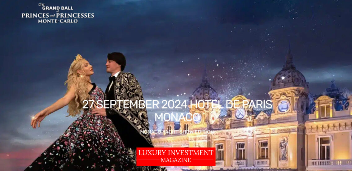 Majestic fairytale: 10th anniversary of “Grand Ball of Princes and Princesses” in Monaco