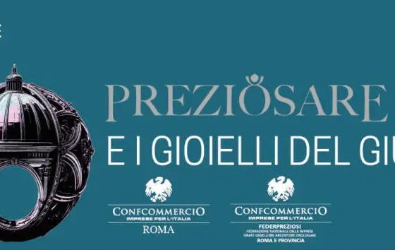 Preziosare and the Jubilee jewels: an initiative by Roma Jewelry Week and the Preziosare Business Network